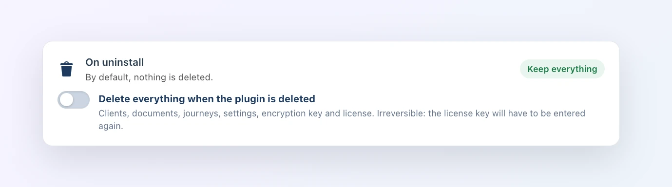 Client Vault “On uninstall” setting: “Delete everything when the plugin is deleted” switch, off, “Keep everything” badge