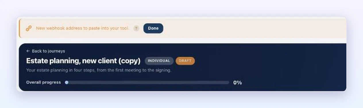 “New webhook address to paste into your tool.” banner on a copied journey in Client Vault 20.43
