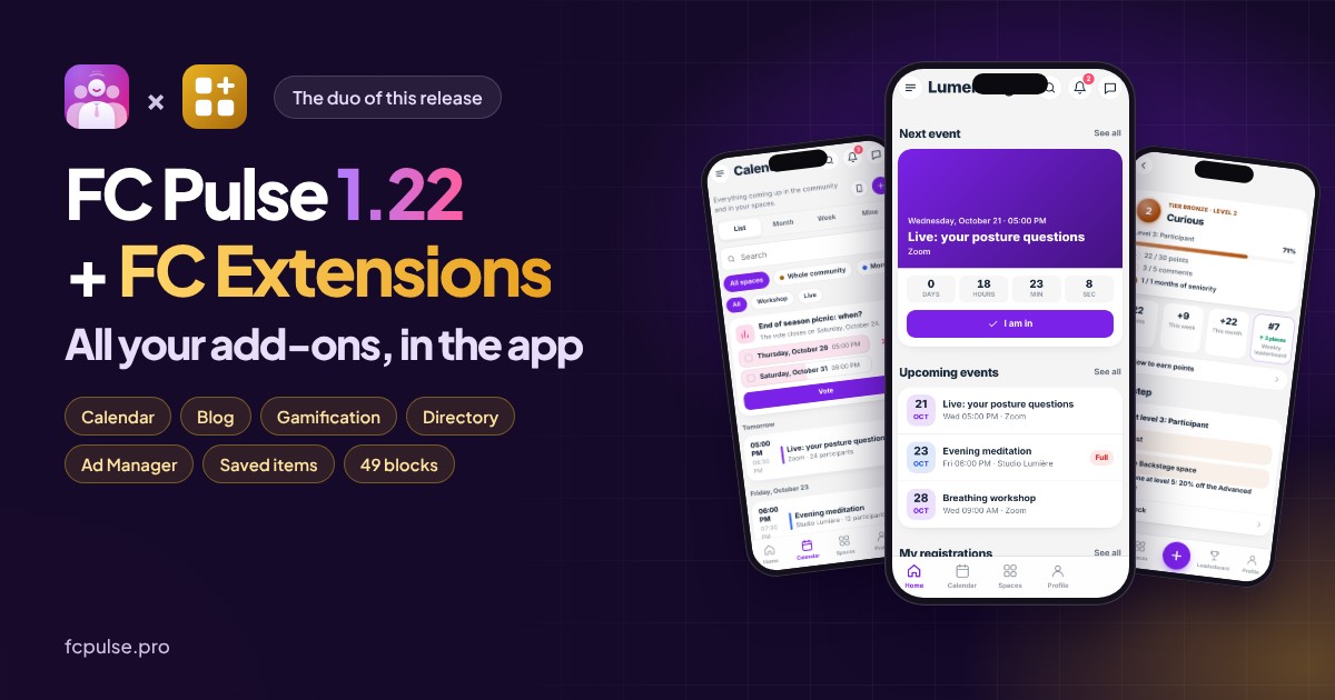 Featured image: the FC Pulse and FC Extensions logos side by side, the title "FC Pulse 1.22 + FC Extensions: all your add-ons, in the app", the tags Calendar, Blog, Gamification, Directory, Ad Manager, Saved items and more than 50 blocks, and three phones showing the app of a fictional yoga community: the Calendar, the home screen with the next event and My progress.