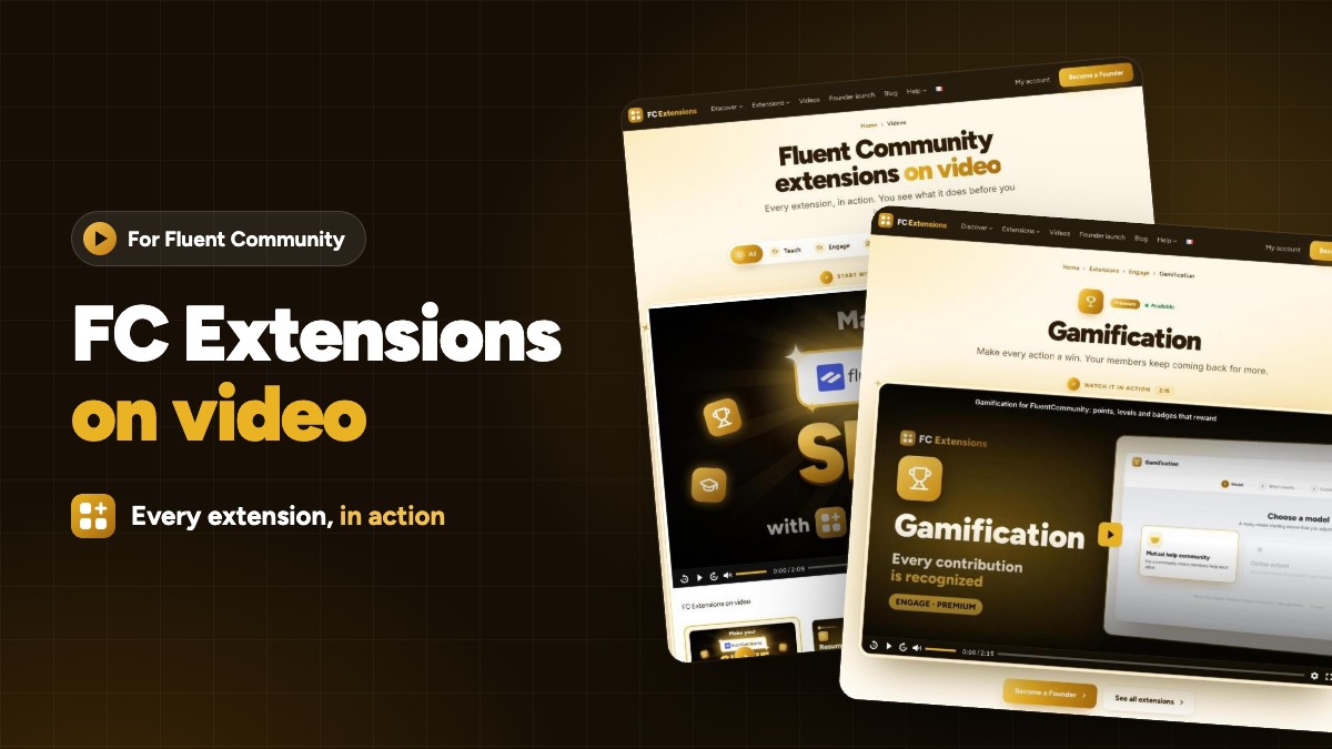 Featured image: “FC Extensions on video, every extension in action”, with the Videos page of fcextensions.com and the Gamification page with its video.