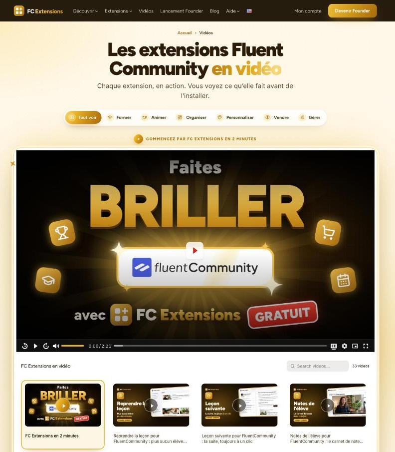 La page Vidéos de fcextensions.com : le titre « Les extensions Fluent Community en vidéo », les onglets par famille et la vidéo FC Extensions en 2 minutes.