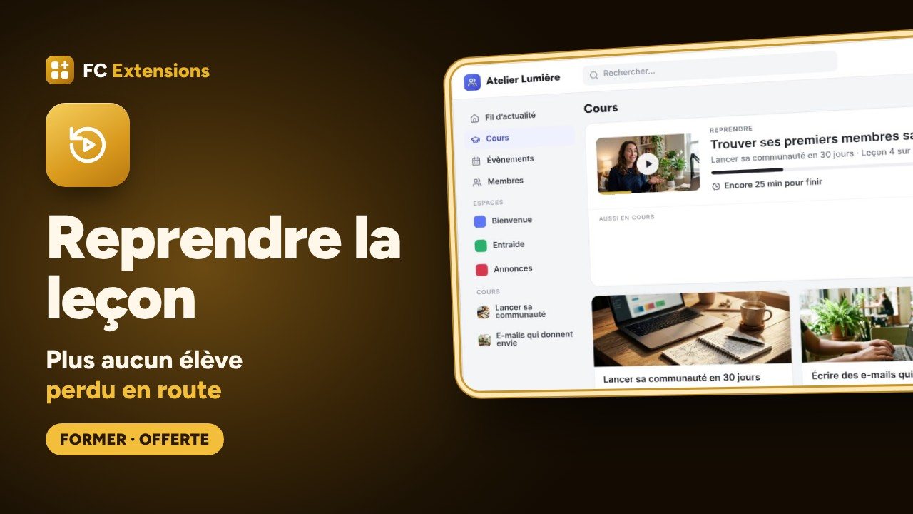 Reprendre la leçon pour FluentCommunity : plus aucun élève perdu en route