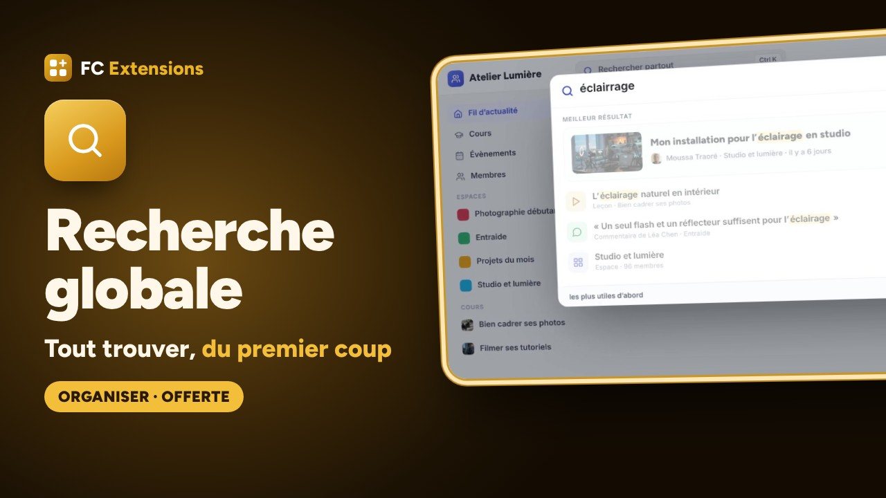 Recherche globale pour FluentCommunity : tout trouver, du premier coup