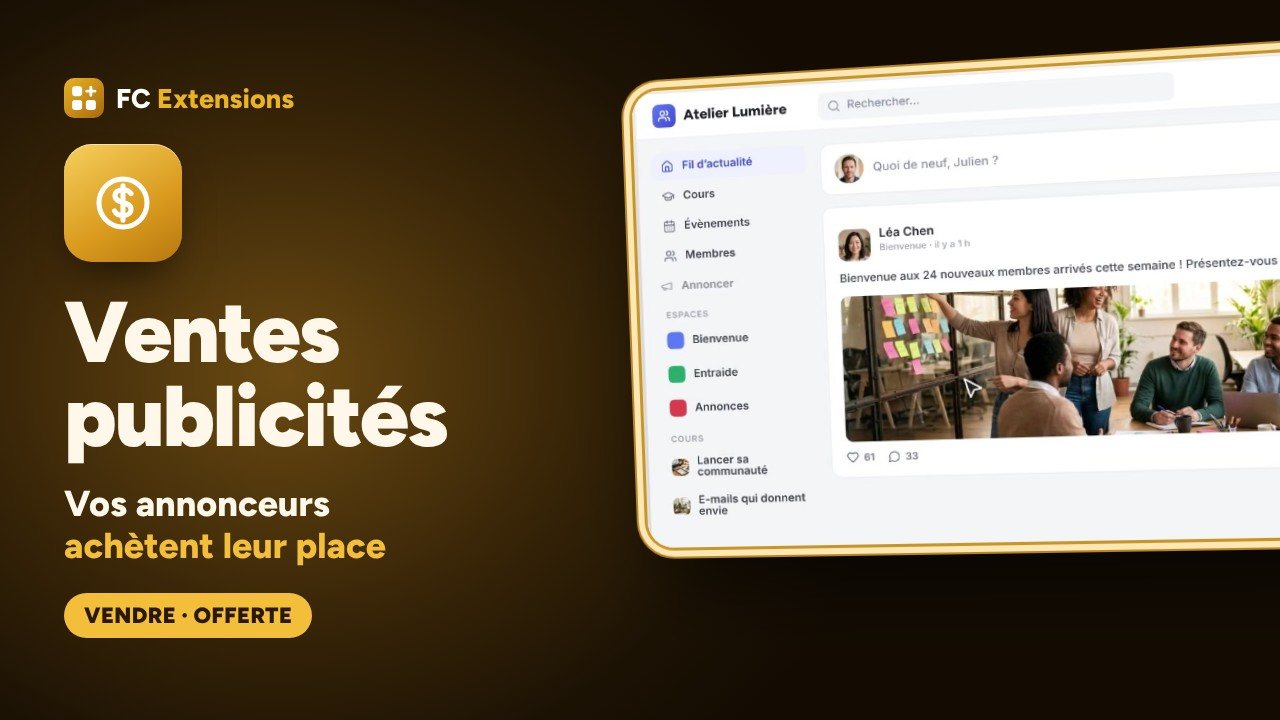 Ventes publicités pour FluentCommunity : vos annonceurs achètent leur place