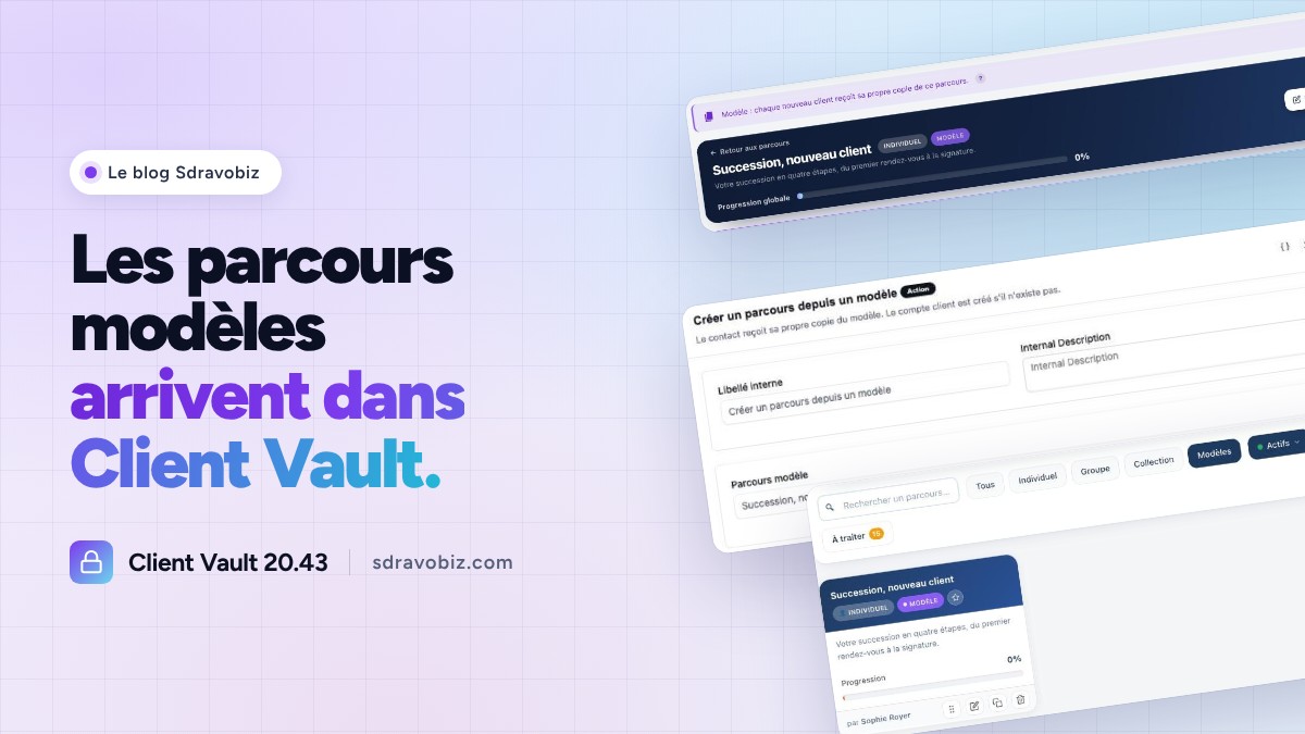 Client Vault 20.43 : un parcours prêt pour chaque nouveau client