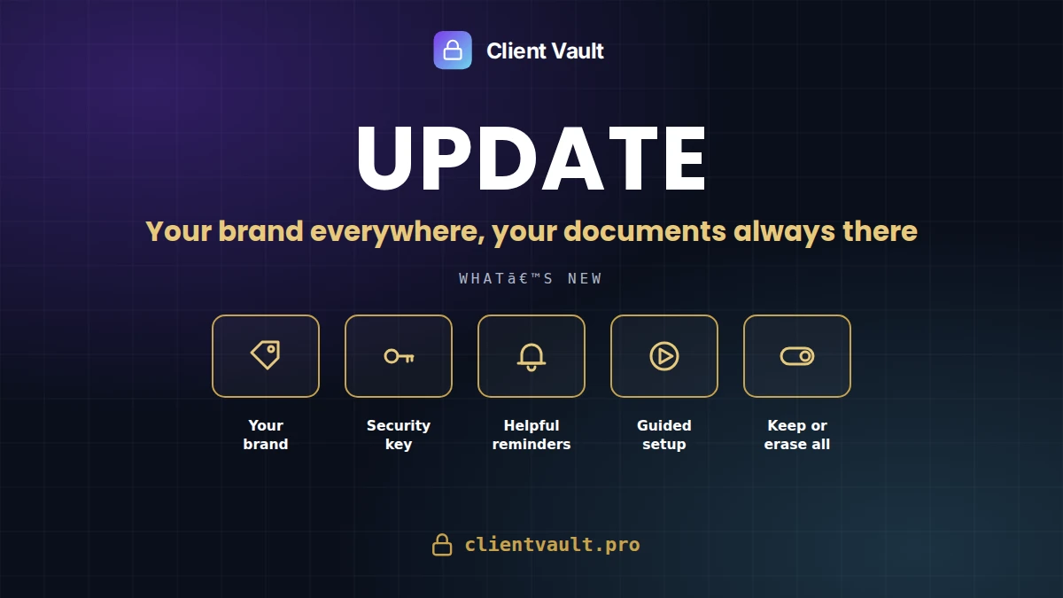 Client Vault 20.36: your brand everywhere, and your key always at hand