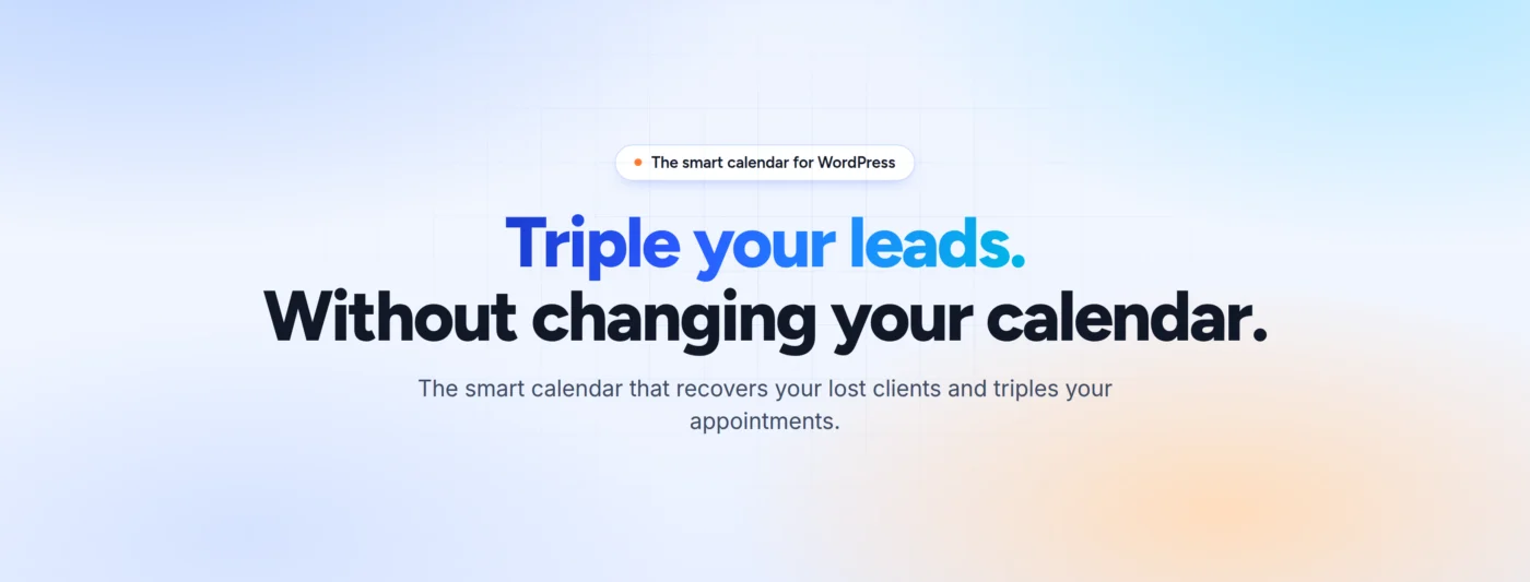 Introducing BookingLeads, the smart scheduler that triples your appointments