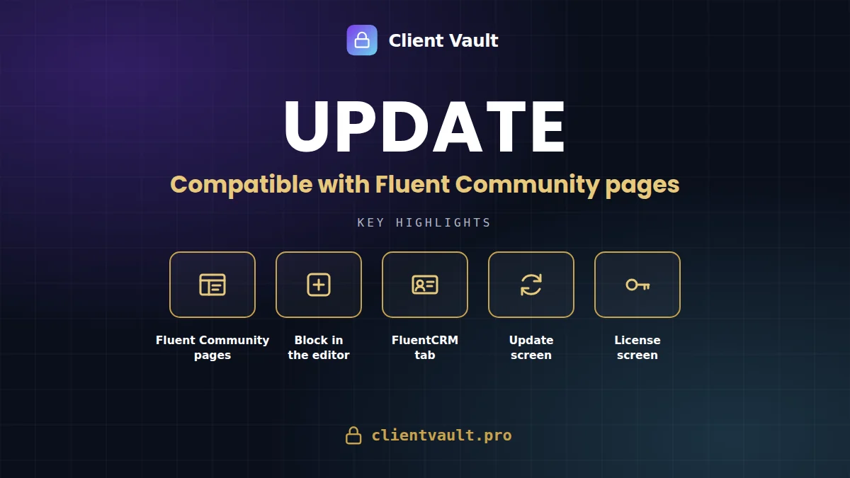 Client Vault becomes compatible with new native Fluent Community pages